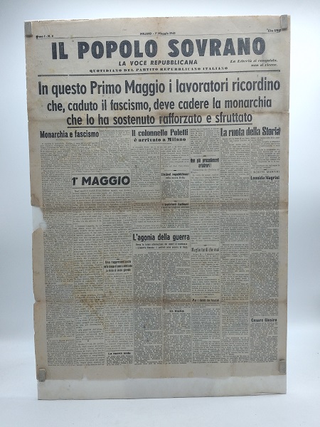 Il popolo sovrano. La voce repubblicana. Quotidiano del Partito repubblicano italiano. Anno 1 n. 4. Milano 1 maggio 1945